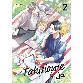 Tatusiowie i ja - 02
