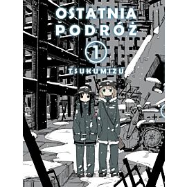 Ostatnia podróż - 01