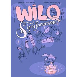 Wilq Superbohater - 36 - Symfonicznie