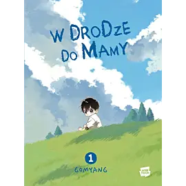 W drodze do mamy - 01