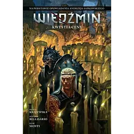Wiedźmin. Opowiadania - 4 - Kwestia ceny