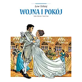 Adaptacje literatury - Wojna i pokój