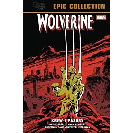 Wolverine Epic Collection - 03 - Krew i pazury