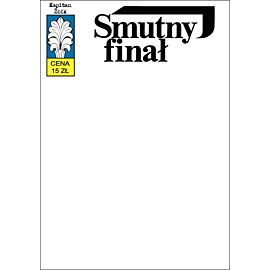 Kapitan Żbik - 53 - Smutny finał (okładka blank)