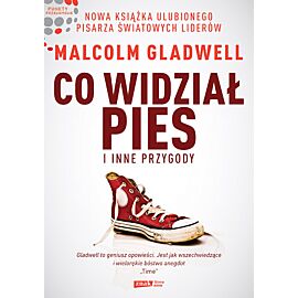 Co widział pies i inne przygody