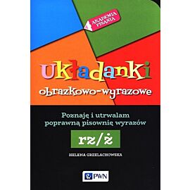 Układanki obrazkowo-wyrazowe rz/ż