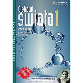 Ciekawi świata 1. Chemia. Podręcznik wieloletni. Zakres rozszerzony