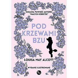 Pod krzewami bzu