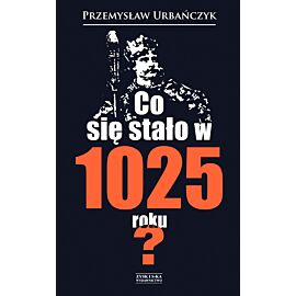 Co się stało w 1025 roku? (e-book)