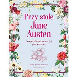 Przy stole Jane Austen