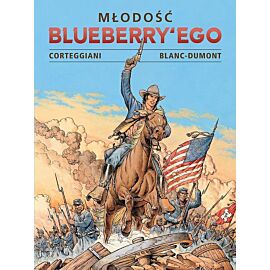 Młodość Blueberry'ego. Tom 3