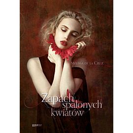 Zapach spalonych kwiatów